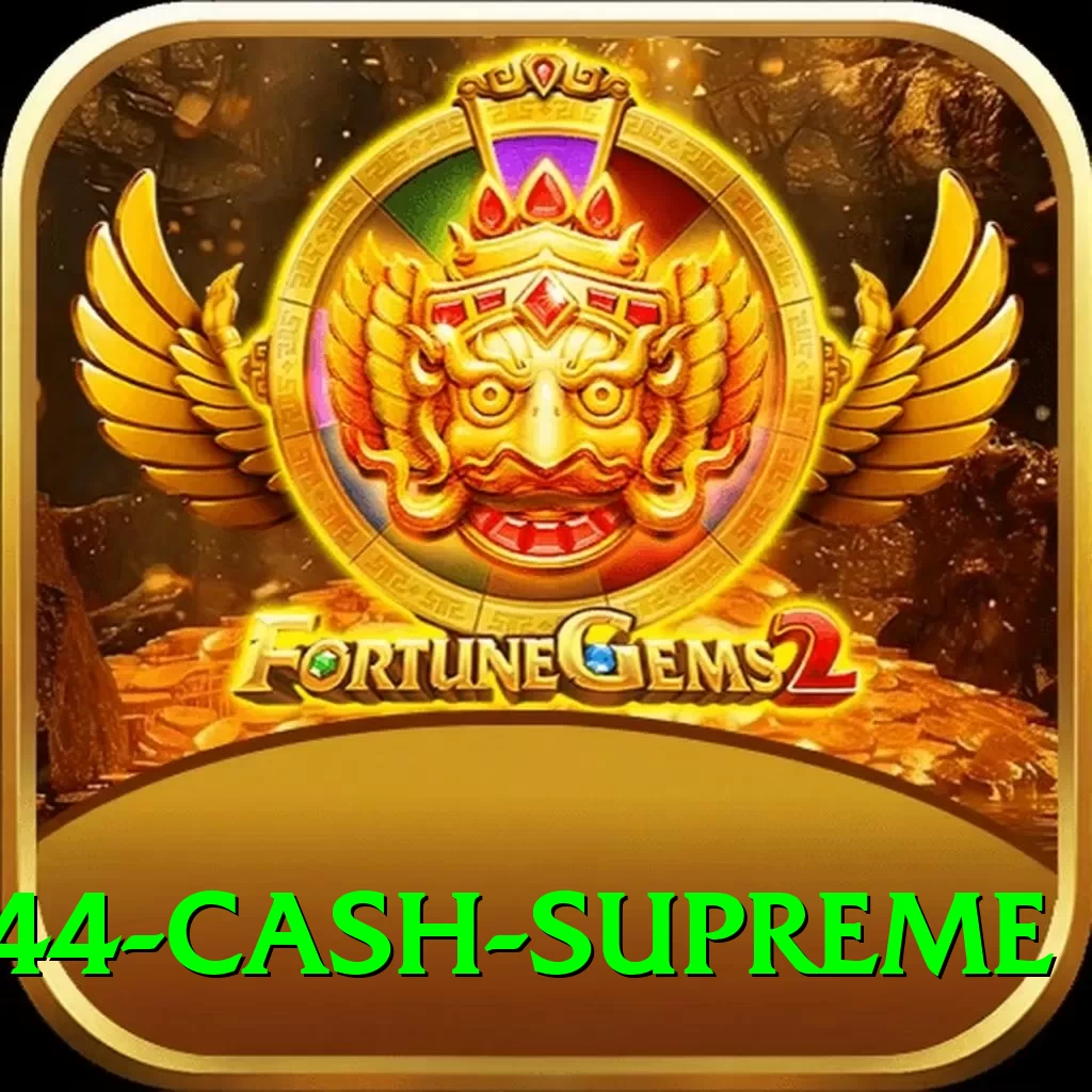 v44 Cash Supreme - 2
